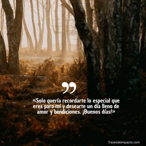 buenos días para alguien especial