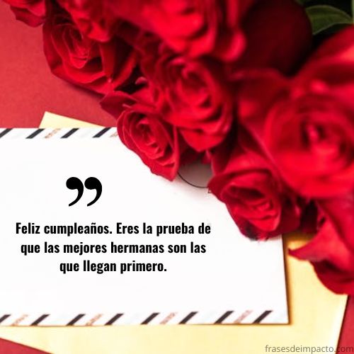 Frases Cumpleaños para una Hermana Mayor