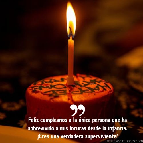 Frases Divertidas para el Cumpleaños de tu Hermana