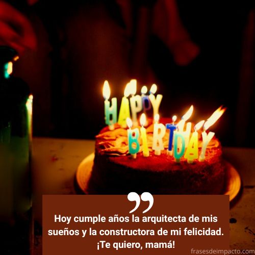 Frases para sorprender a mamá en cumpleaños