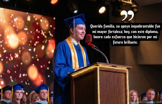Palabras de agradecimiento de graduación a mi familia