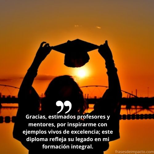 agradecimiento de graduación dirigidas para profesores y mentores